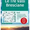 Kompass Carte Randonnée 103 Tre Valli Bresciane