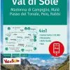 Kompass Carte Randonnée 119 Val DO Sole, Madonna DO Campiglio, Malè, Passo Del Tonale, Peio, Rabbi -Masque De Ski kompass wandelkaart 119 val di sole madonna di campiglio male passo del tonale peio rabbi 0 1
